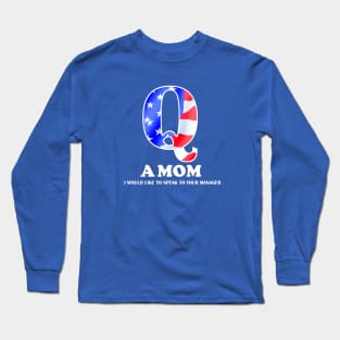Q A MOM Long Sleeve T-Shirt